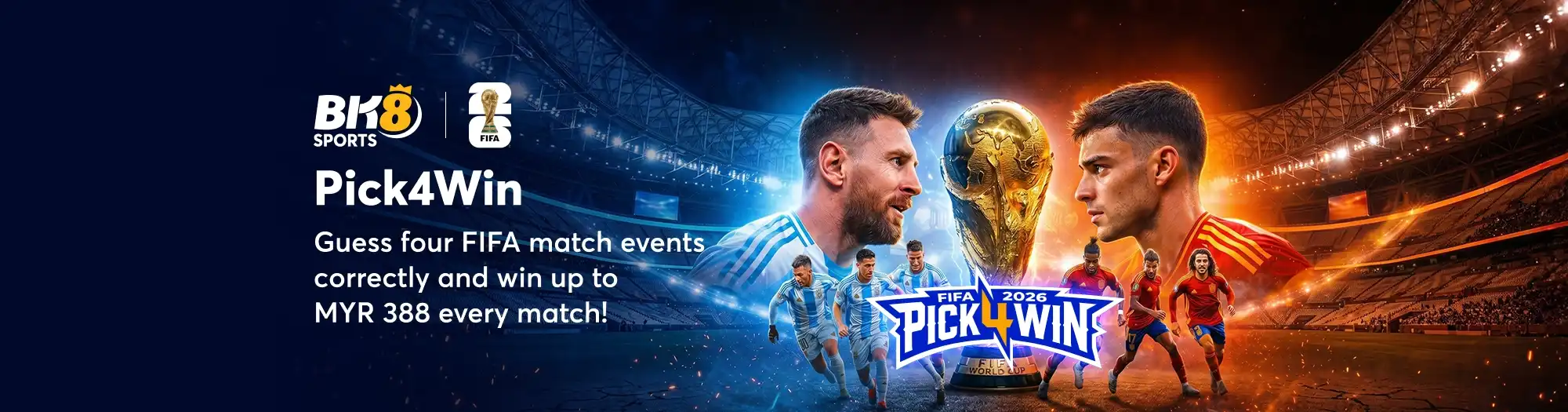 BK8 FIFA Pick4Win banner — predict four World Cup 2026 match events to win up to MYR 388 every match