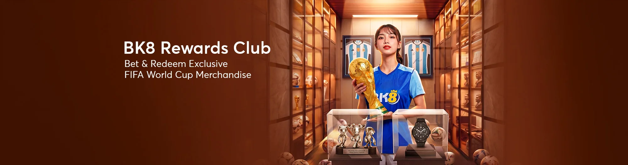 BK8 Rewards Club — bet and redeem points for exclusive FIFA World Cup merchandise and luxury gifts in Malaysia